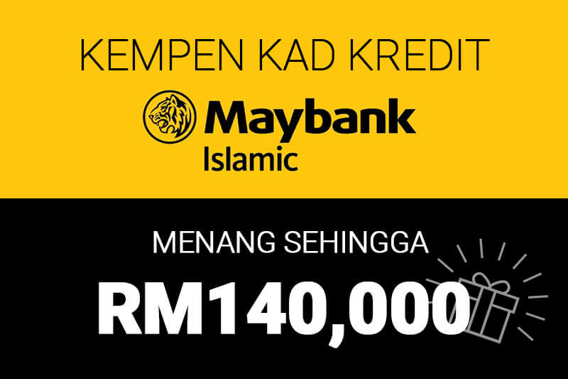 Kempen Kad Kredit Maybank Ikhwan 2021 Menang Rm140 000