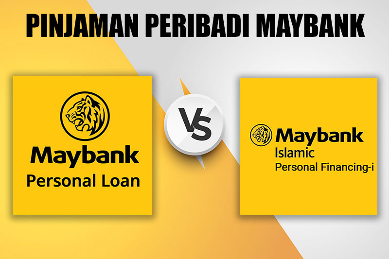 Pinjaman Peribadi Maybank – Pilihan Pinjaman Konvensional & Islamik
